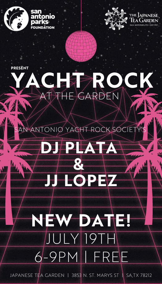 Yacht Rock at the Garden - San Antonio Parks Foundation